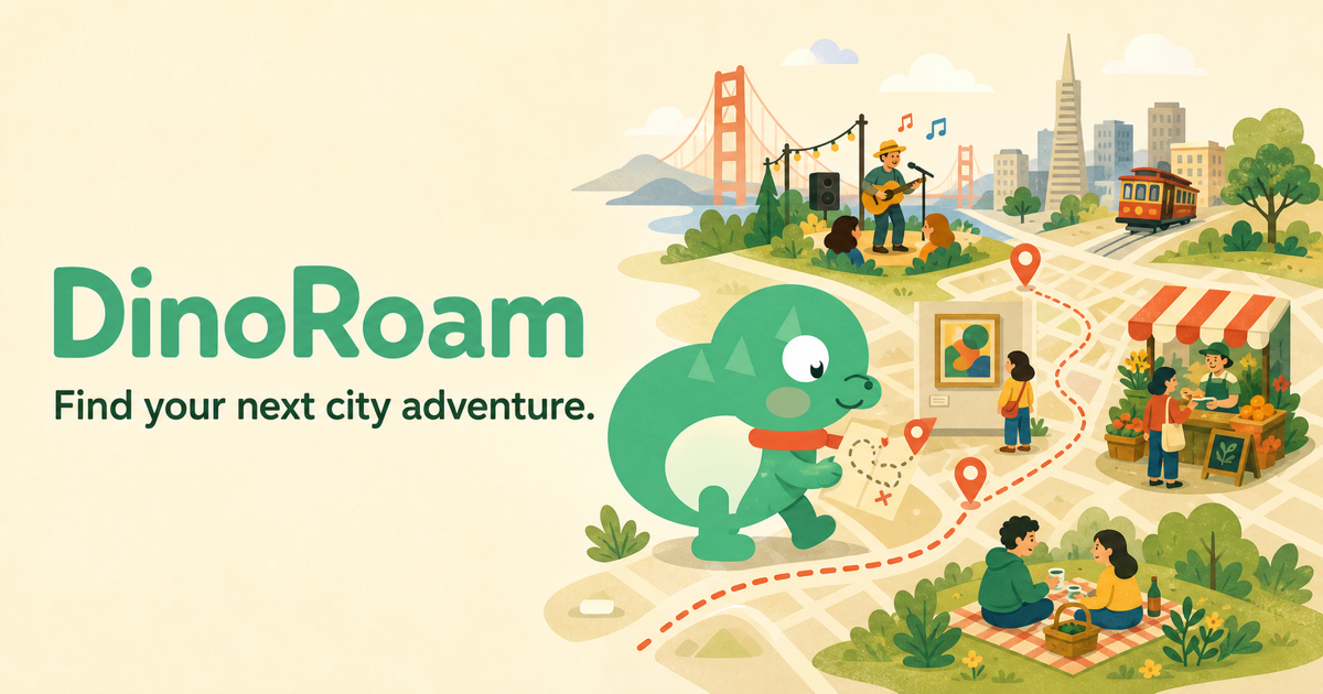 DinoRoam — a tiny SF events app with a dinosaur companion that grows as you explore the city